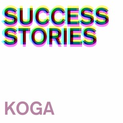 Koga - Success Stories #002