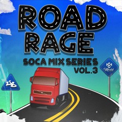 #RoadRage Vol. 3 By @DjtrippleAUSPD X @Madd Colors || 2023 Groovy Soca