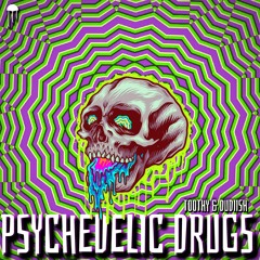 TooThy  & Dudiish - Psychedelic Drugs [original mix]