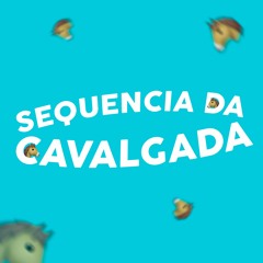 SEQUENCIA DA CAVALGADA ( DJ ADRIEN MARTINS E DJ THALES JQL )