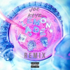 Lemonade (Joe Keyz Remix)