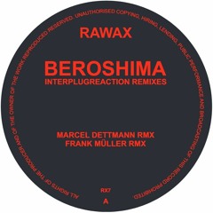 RX7 - Beroshima - InterPlugReaction Remixes By Marcel Dettmann, Frank Müller, Rødhåd, Henning Baer