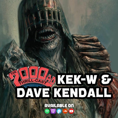The 2000 Ad Thrill Cast Lockdown Tapes Kek W Dave Kendall By 2000 Ad