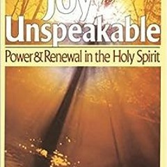 ( HQyRF ) Joy Unspeakable: Power and Renewal in the Holy Spirit by Martyn Lloyd-Jones ( kgp )