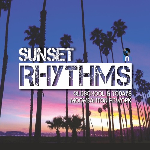 Sunset Rhythms (CLEAN EDIT)