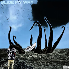Slide My Way (prod. notme)
