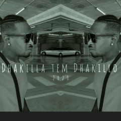 Dhakilla tem Dhakillo.2020