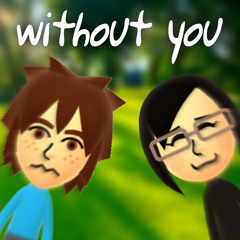 without you w/ iumi
