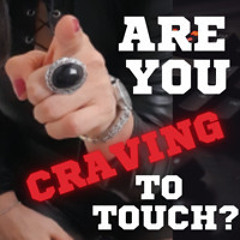 Craving to touch (Audio Teaser)