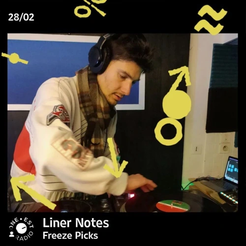 Freeze Picks avec Liner Notes Soundcloud podcast image for