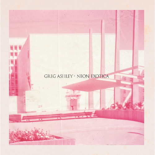 Greg Ashley - "Sandra On The Tropic Of Capricorn"