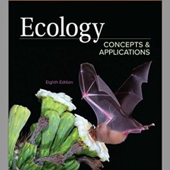 [Access] KINDLE PDF EBOOK EPUB Connect Access Card for Ecology: Concepts and Applicat