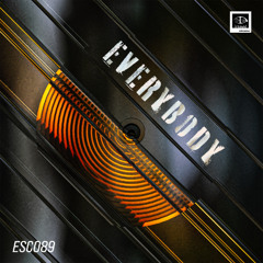 Esco89 - Everybody (Short Play)