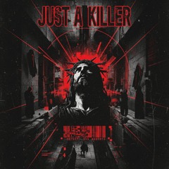 INFERLIN - JUST A KILLER[FREE DL]