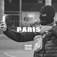 PARIS (feat. Colibri Records)