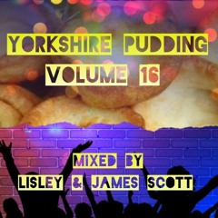 YORKSHIRE PUDDING MIX VOLUME 16 (MIXED LISLEY & JAMES SCOTT) (FD)
