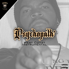 Psychopath /West Coast Instrumental - 92BPM [Prod x Beatz.Lowkey]