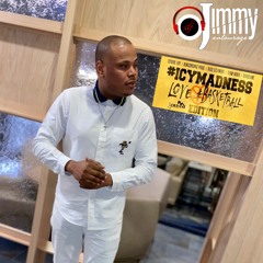 DJ JIMMY LIVE @ #ICYMADNESS LOVE & BASKETBALL EDITION