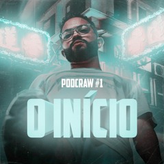 PodCraw #1 - O INÍCIO