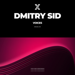 DMITRY SID Voices [VSA Recordings]