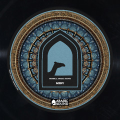 Shamka, Arabic Sound - Merv | مرڤ
