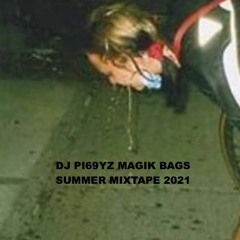 LOST/R3C0V3R3D: Hello Piggy'z Magik Bagz [SUMM3R MiXT4P3 2021]
