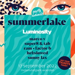 Luminosity trance stage @ Summerlake Outdoor Festival 2022