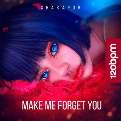 Make Me Forget You (Abriviatura IV Radio mix)