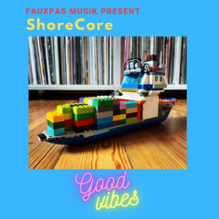 Good Vibes Vol. 9 Mixed by ShoreCore