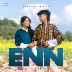 Enn_Ngawang Thinley(5MB STUDIO)