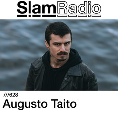 #SlamRadio - 628 - Augusto Taito
