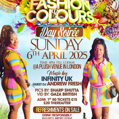INFINITY UK LIVE @ KEKEMARIE FASHION & COLOURS 6TH APRIL 2025