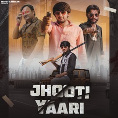 Jhuti Yaari (feat. Harendra Nagar)
