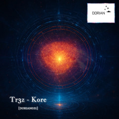 Kore EP [ Dorian 031 ]