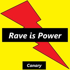 Rave Is Power
