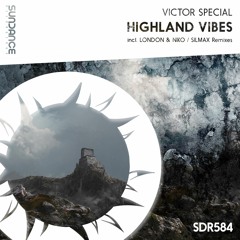 Victor Special - Highland Vibes (Original Mix)