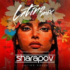 Sharapov - Latino Mix