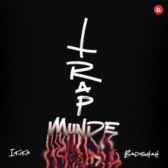 Trap Munde | IKKA | Badshah