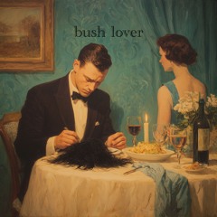 Bush Lover