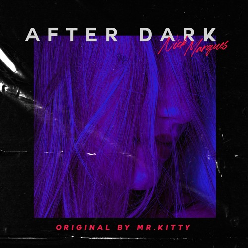 Mr.Kitty - After Dark | Magnet