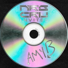 NRG CRU INVITES: AMY B