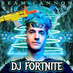 halfup - Beam Cannon (DJ Fortnite Remix)