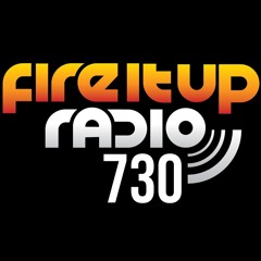 Fire It Up Radio 730