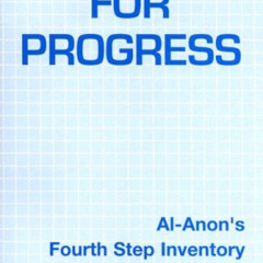 [ACCESS] KINDLE 💗 Blueprint for Progress: Al-Anon's Fourth Step Inventory by  Al-Ano