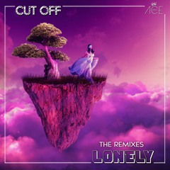 Cut Off - Lonely (The Distance Remix)