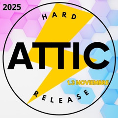 ATTIC HARD RELEASE 1.3 NOVIEMBRE