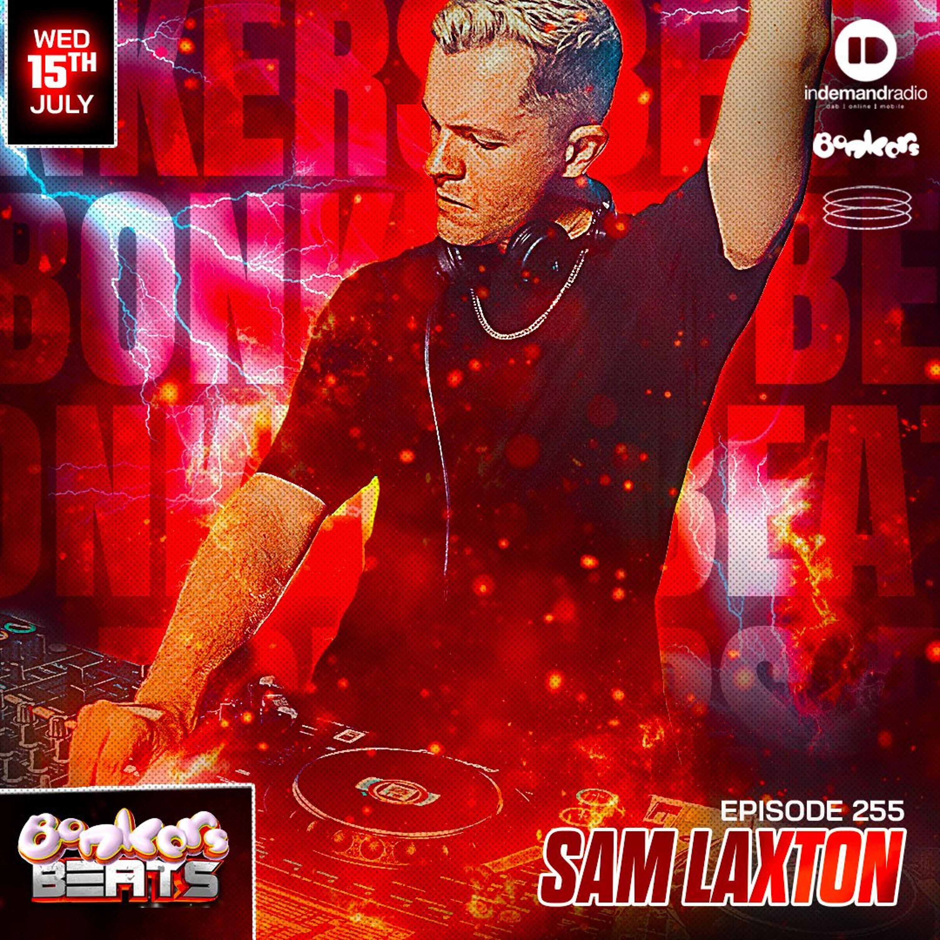 Sam Laxton - Bonkers Beats 255 episode artwork