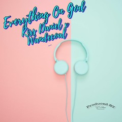 Everything On God | Kiss Daniel x Wandecoal Type Beat 2023 Free