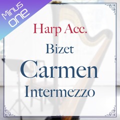 [Minus One]Bizet - Carmen Intermezzo