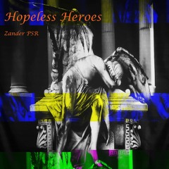 "Hopeless Heroes"
